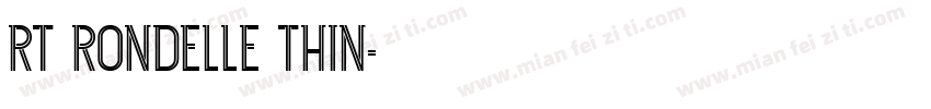 RT Rondelle Thin字体转换